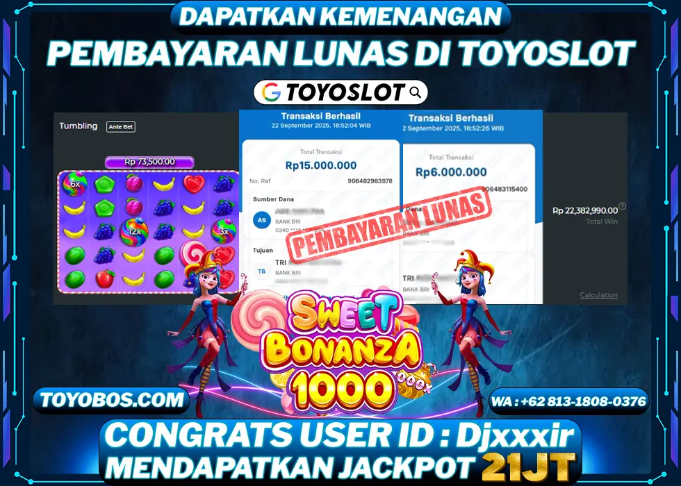 TOYOSLOT - BUKTI KEMENANGAN Sweet Bonanza 1000x Rp21,000,000,- LUNAS
